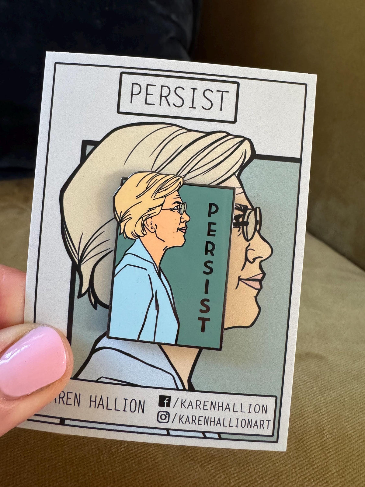 Elizabeth Warren - She Series Pin Persist