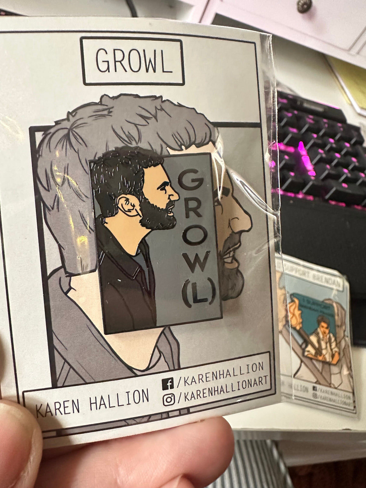 Growl- He Series Pin