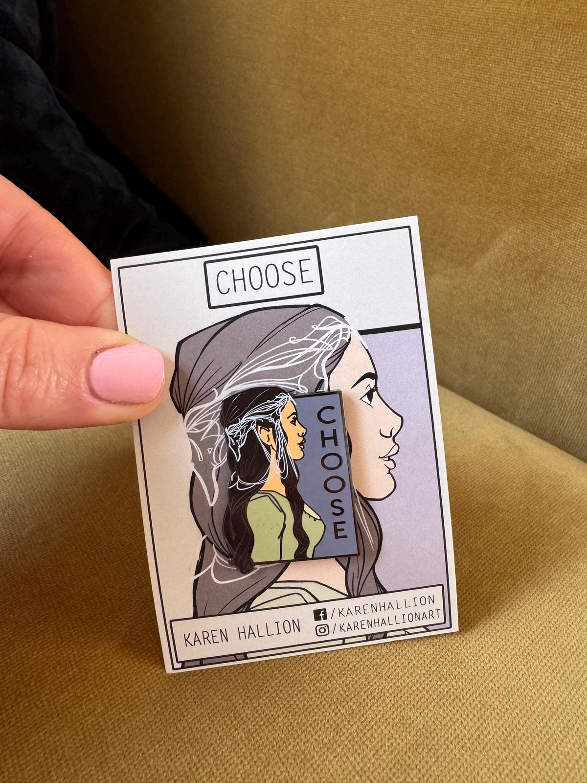 Choose  - She Series Pin