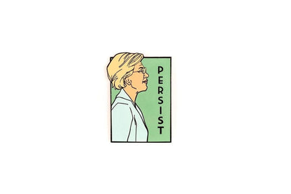 Elizabeth Warren - She Series Pin Persist